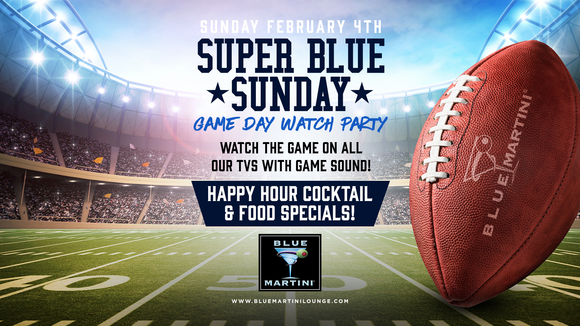 Super Bowl Game Day Watch Party At Blue Martini - Las Vegas